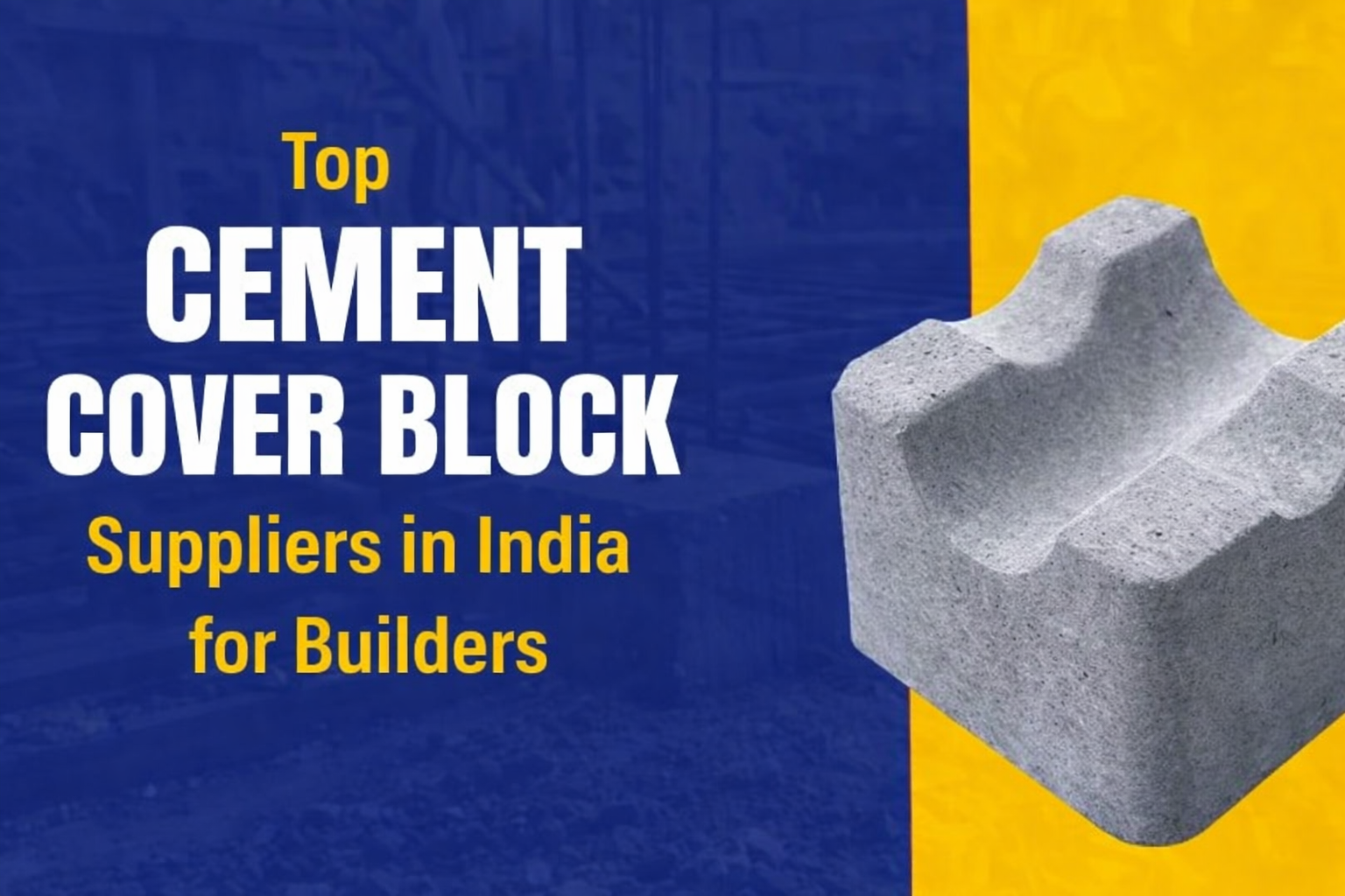 Top Cement Cover Block Suppliers in India for Builders